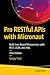 Pro RESTful APIs with Micronaut: Build Java-Based Microservices with REST, JSON, and XML
