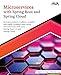 Microservices with Spring Boot and Spring Cloud: Develop modern, resilient, scalable and highly available apps using microservices with Java, Spring Boot 3.0 and Spring Cloud (English Edition)