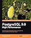 PostgreSQL 9.0 High Performance