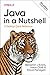 Java in a Nutshell: A Desktop Quick Reference