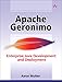 Apache Geronimo: Enterprise Java Development and Deployment