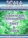 SCALA PROGRAMMING: Learn Scala Programming FAST and EASY! (Programming is Easy Book 11)