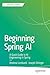 Beginning Spring AI: A Quick Guide to AI Engineering in Spring (Apress Pocket Guides)