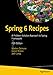 Spring 6 Recipes: A Problem-Solution Approach to Spring Framework