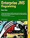 Enterprise JMS Programming