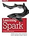 Learning Spark: Lightning-Fast Big Data Analysis