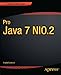 Pro Java 7 NIO.2 (Expert's Voice in Java)