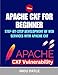APACHE CXF FOR BEGINNER: Step-by-Step Development of Web Services with Apache CXF