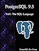 PostgreSQL 9.5 Vol1: The SQL Language
